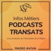 Podcasts Transats : Un été décalé à la Maison de l’Orientation